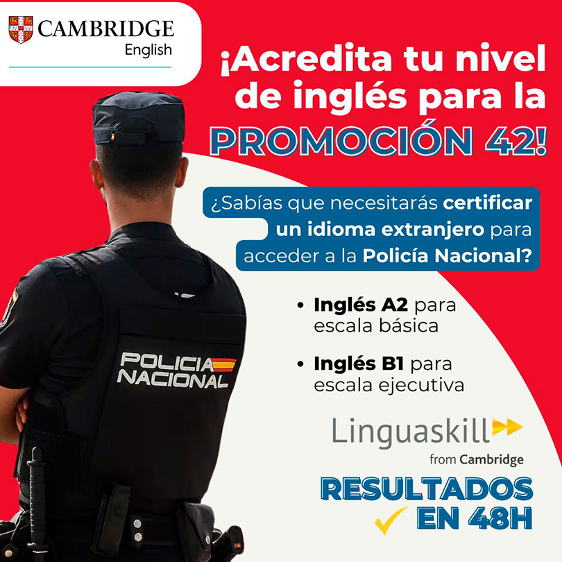 Linguaskill aceptado por la Policía NAcional para las oposiciones