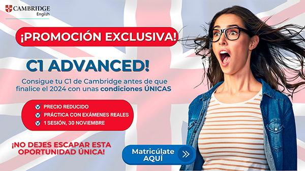 Promoción especial C1 Advanced de Cambridge